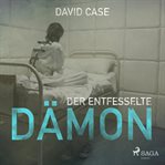 Der entfesselte Dämon cover image