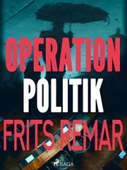 Operation Politik cover image