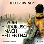 Vom Hindukusch nach Hellenthal - Kurzkrimi aus der Eifel cover image
