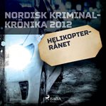 Helikopterrånet cover image