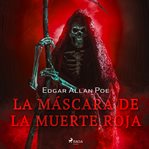 La máscara de la muerte roja cover image