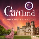 El Amor Llega al Castillo cover image