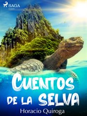 Cuentos de la selva cover image