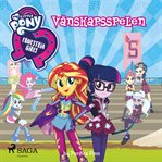 Equestria girls - vänskapsspelen cover image