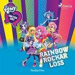 Equestria girls - rainbow rockar loss cover image
