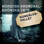 Kungälvs-fallet cover image