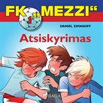 FK "Mezzi" 1. Atsiskyrimas cover image