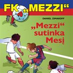 "Mezzi" Sutinka Mesį cover image