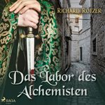 Das Labor des Alchemisten cover image