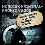 Hedersmord På 19-årig Kurdisk Flicka cover image