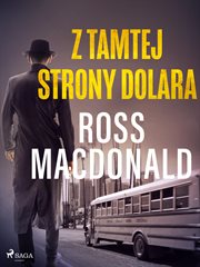 Z tamtej strony dolara cover image