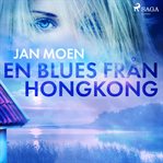 En Blues Från Hongkong cover image