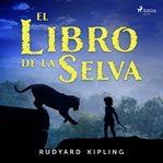 El libro de la selva cover image
