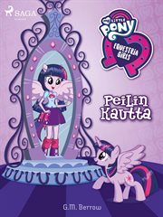 Equestria Girls - Peilin Kautta cover image