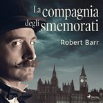 La compagnia degli smemorati cover image