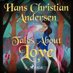 Tales About Love cover image