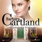 Love Solves the Problem cover image