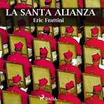 La santa alianza cover image