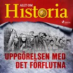 Uppgörelsen Med Det Förflutna cover image