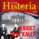 Kriget Blir Kallt cover image