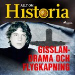 Gisslandrama och flygkapning cover image