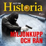 Miljonkupp Och Rån cover image