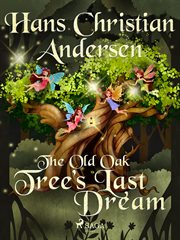 The Old Oak Tree's Last Dream cover image