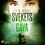 Svekets gåva cover image