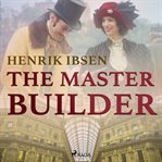 The Master Builder cover image