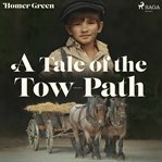 A Tale of the Tow-Path cover image