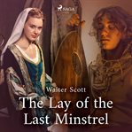 The Lay of the Last Minstrel cover image