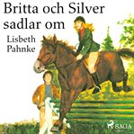 Britta Och Silver Sadlar Om cover image