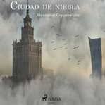 Ciudad de niebla cover image