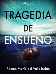 Tragedia de ensueño cover image