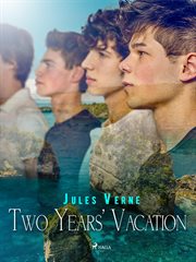 Two Years' Vacation cover image
