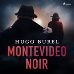 Montevideo noir cover image