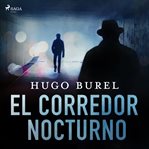 El corredor nocturno cover image