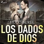 Los dados de Dios cover image