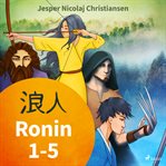 Ronin : Bækur 1-5 cover image