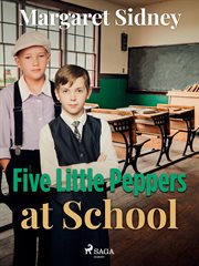 Five Little Peppers at School cover image