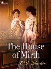 The House of Mirth cover image