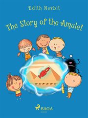 The Story of the Amulet cover image