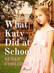 What Katy Did at School cover image