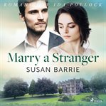Marry a Stranger cover image