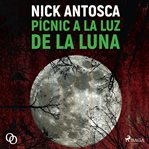Pícnic a la luz de la luna cover image