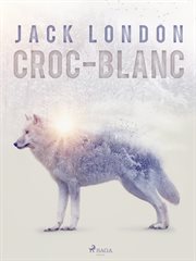 Croc-blanc cover image