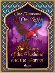 The Story of the Husband and the Parrot cover image