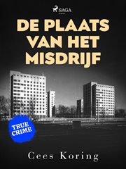 De Plaats Van Het Misdrijf cover image