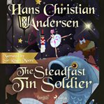 The Steadfast Tin Soldier cover image