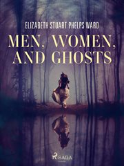 Men, Women, and Ghosts cover image
